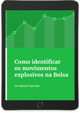 Ebook Como identificar os movimentos explosivos na Bolsa