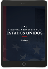 Ebook Aprenda a investir nos Estados Unidos