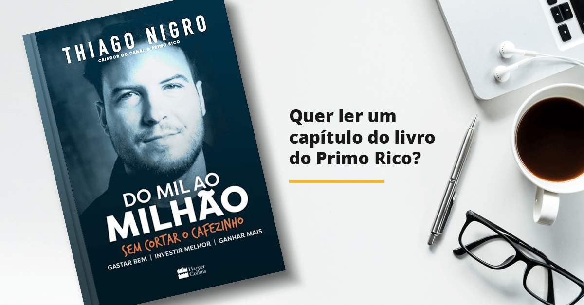 Livro Do Mil Ao Milhao Por Thiago Nigro Infomoney